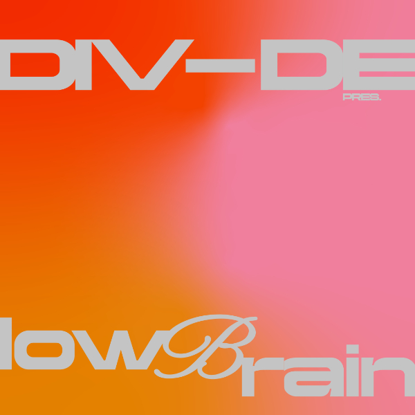 DIV-DE Presents LOWBRAIN live at DIV-DE - Concert poster