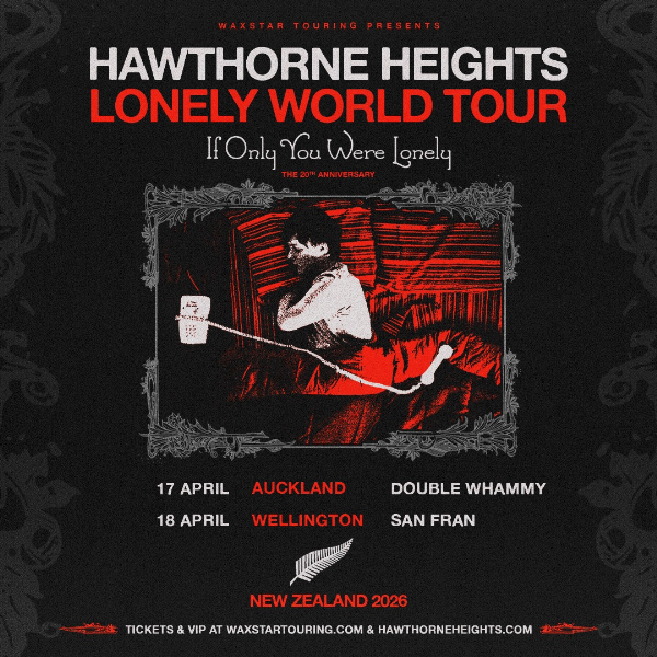 HAWTHORNE HEIGHTS |  LONELY WORLD TOUR live at San Fran in Te Aro on April 18, 2026 - Concert poster