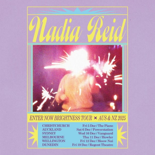 Nadia Reid - Enter Now Brightness Tour