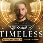 Wildstylez Timeless Tour - Melbourne 