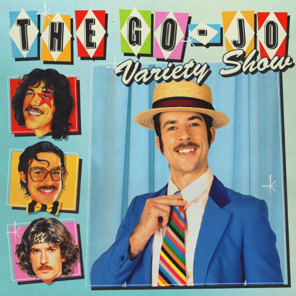 Go-Jo: The Go-Jo Variety Show at Factory Theatre