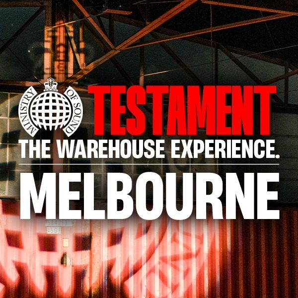 Ministry of Sound: Testament Melbourne 2026 live at Various Venues (Nationally) - Concert poster