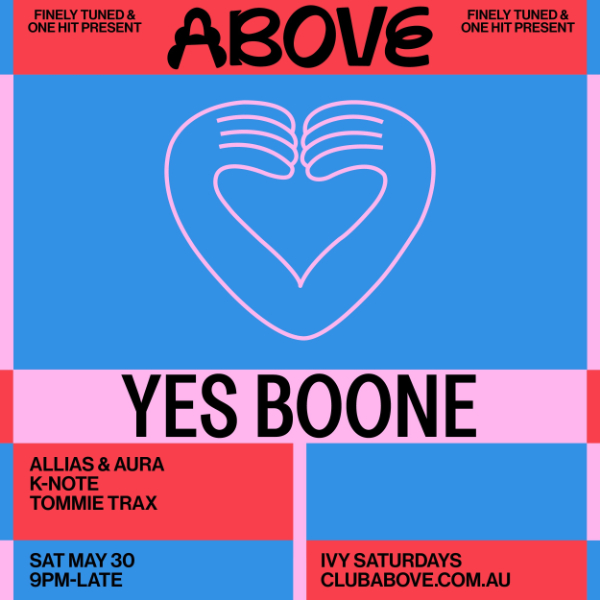 Above — May 30 ft. Yes Boone live at ivy Sydney in Sydney on May 30, 2026 - Concert poster