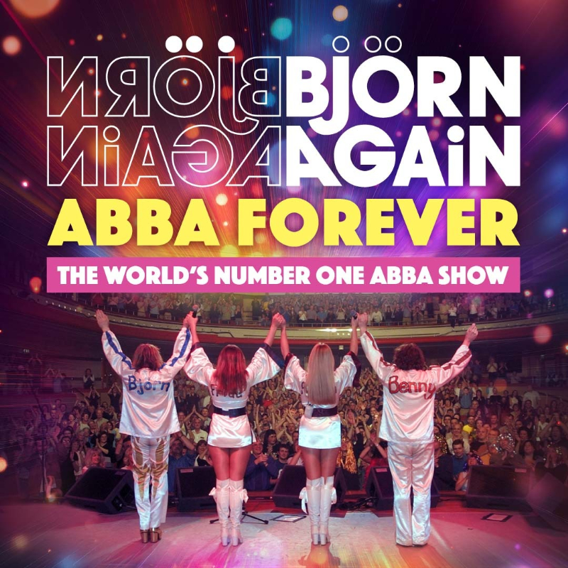 Bjorn Again: ABBA Forever Tour