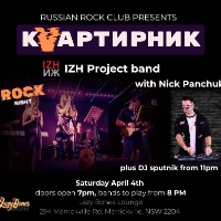 Russian Rock Night Presents: IZH Project band Kvartirnik, Nick Panchuk's band & DJ Sputnik + Manners Basement live at Lazybones Lounge Restaurant & Bar in Marrickville on April 04, 2026 - Concert poster