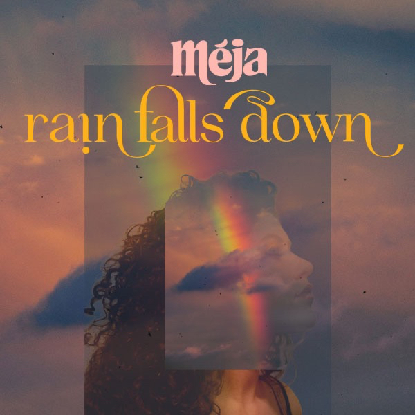 Méja “Rain Falls Down” Single Launch live at MOJO'S BAR - Concert poster