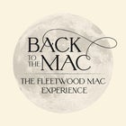 Back to the Mac - The Fleetwood Mac Experience