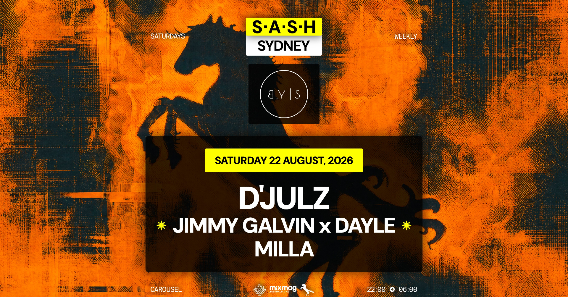 ★ S.A.S.H Sydney x By Your Side ★ D'Julz ★ Saturday 22nd August ★ live at Waywards Ballroom - Concert poster