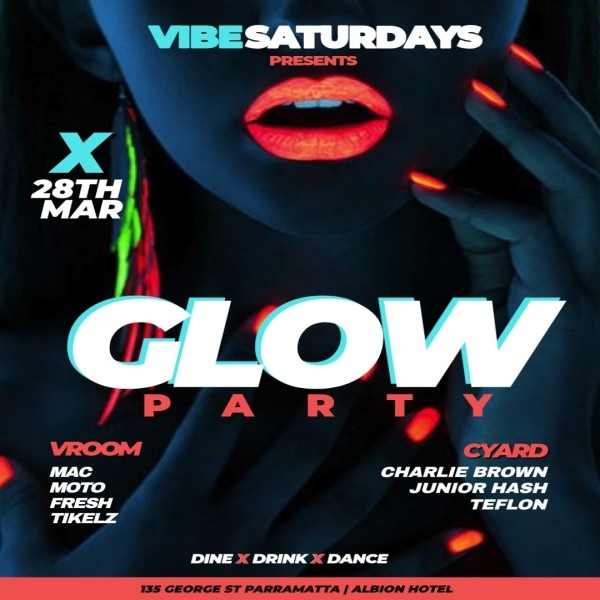 VIBE Saturdays - The Biggest Party in the West live at The Albion Hotel in Parramatta on March 28, 2026 - Concert poster