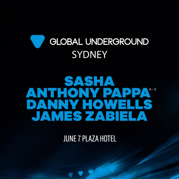 Global Underground Present Sasha, Danny Howells & James Zabiela live at Plaza Hotel Basement - Concert poster