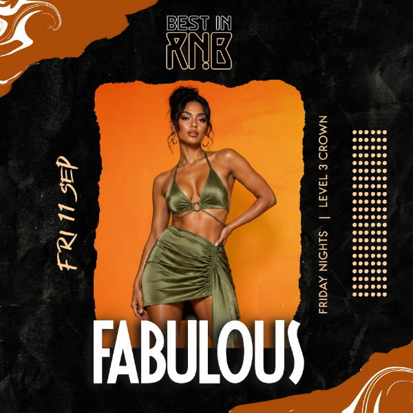 FABULOUS Fridays | Best in RNB live at Level 3 Crown - Crown Melbourne - Concert poster