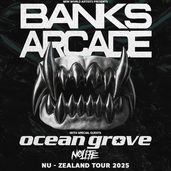 Banks Arcade | NU Zealand Tour 2025
