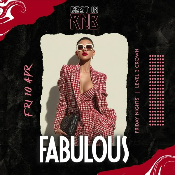 FABULOUS Fridays | Best in RNB live at Level 3 Crown - Crown Melbourne in Southbank on April 10, 2026 - Concert poster