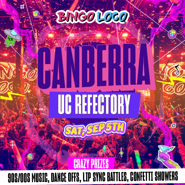 BINGO LOCO – Canberra live at UC Refectory - Concert poster