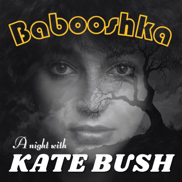 Babooshka - A Night with Kate Bush live at The Duke of George - Concert poster