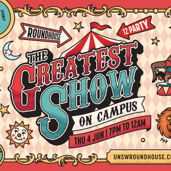 T2 Session Party | The Greatest Show on Campus| 18+ live at Roundhouse UNSW, Kensington, NSW, Australia 2033 - Concert poster