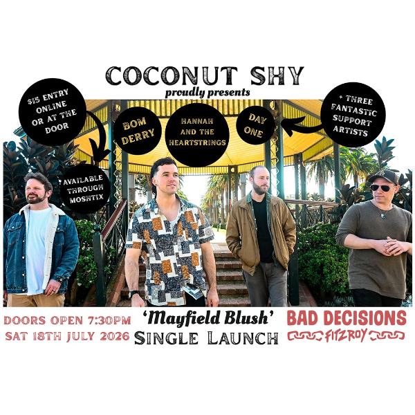 COCONUT SHY - MAYFIELD BLUSH SINGLE LAUNCH live at Bad Decisions Bar - Concert poster