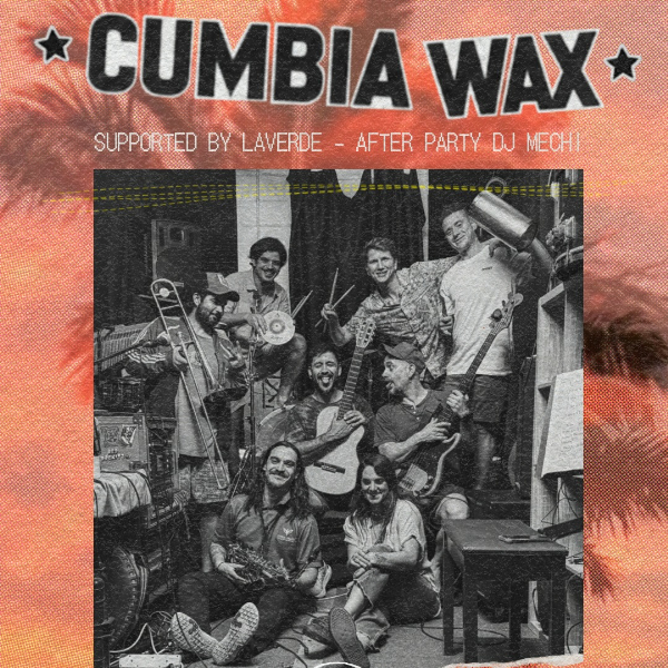 CUMBIA WAX live at The Northern - Concert poster